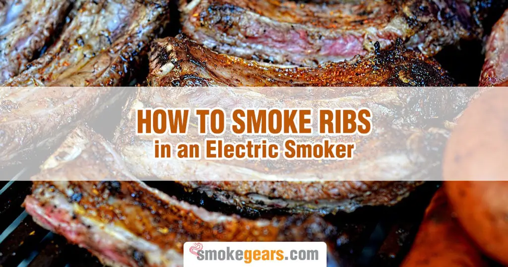 how long to smoke pork ribs in electric smoker