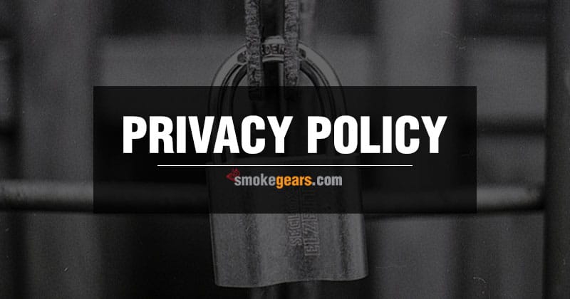 Privacy Policy of smokegears.com