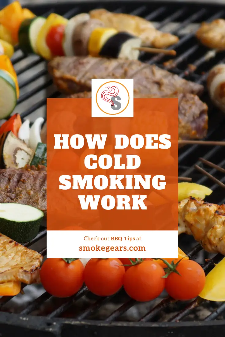 How does cold smoking work at smokegears.com How does cold smoking work