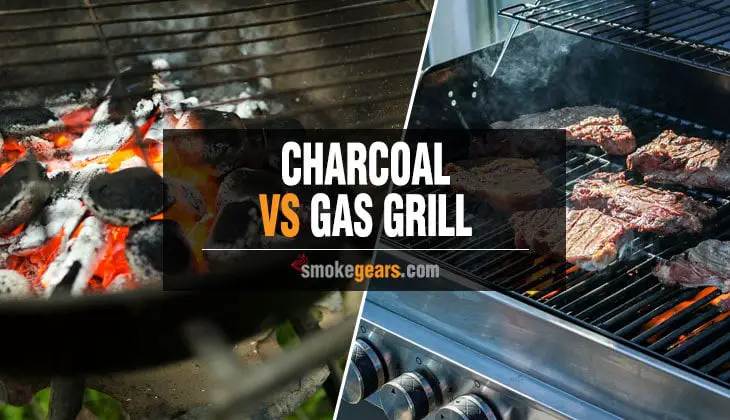 Charcoal vs Gas Grill
