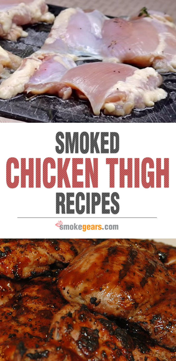 Smoked Chicken Thigh Recipes