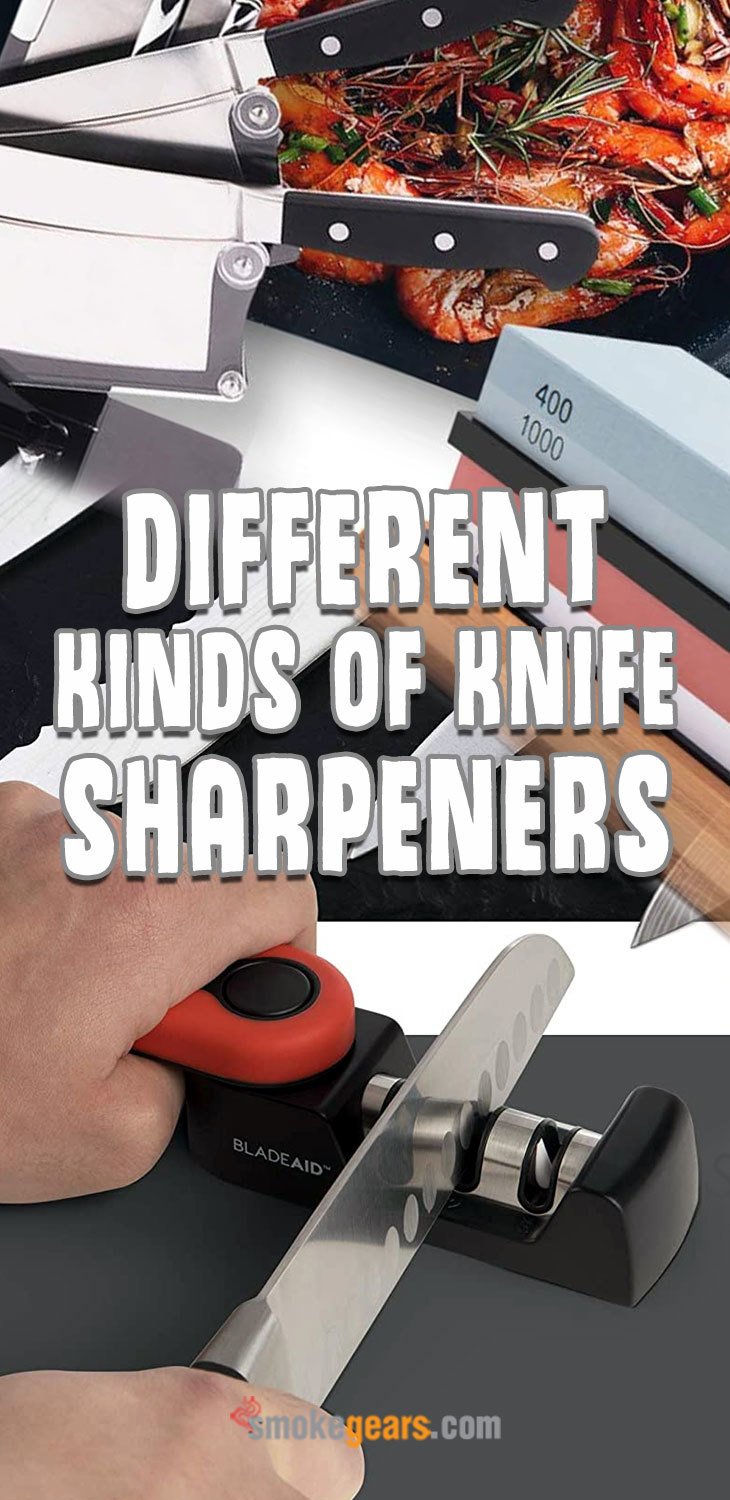 Kinds of Knife Sharpeners