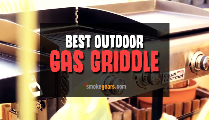Best Outdoor Gas Griddles
