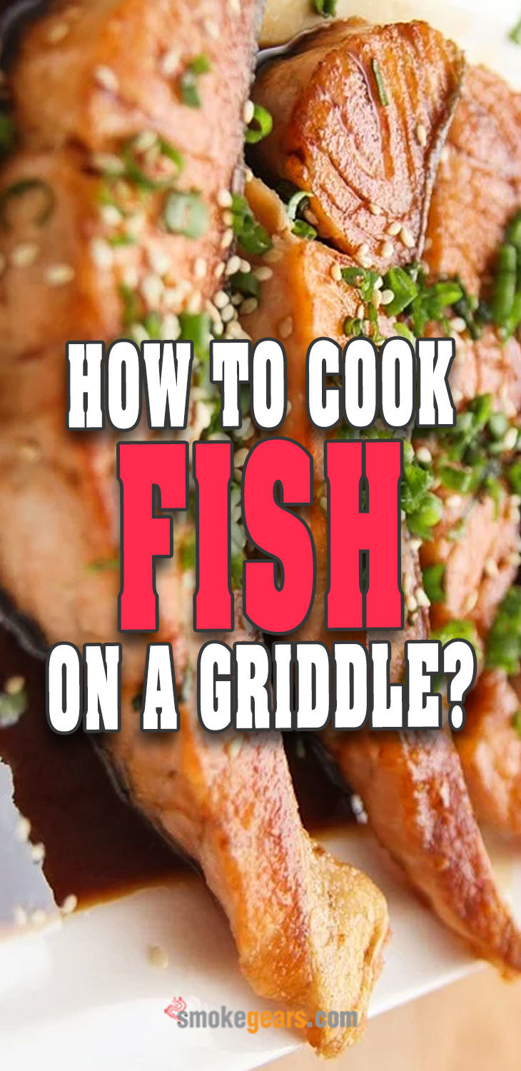 How-To-Cook-Fish-On-A-Griddle How To Cook Fish On A Griddle
