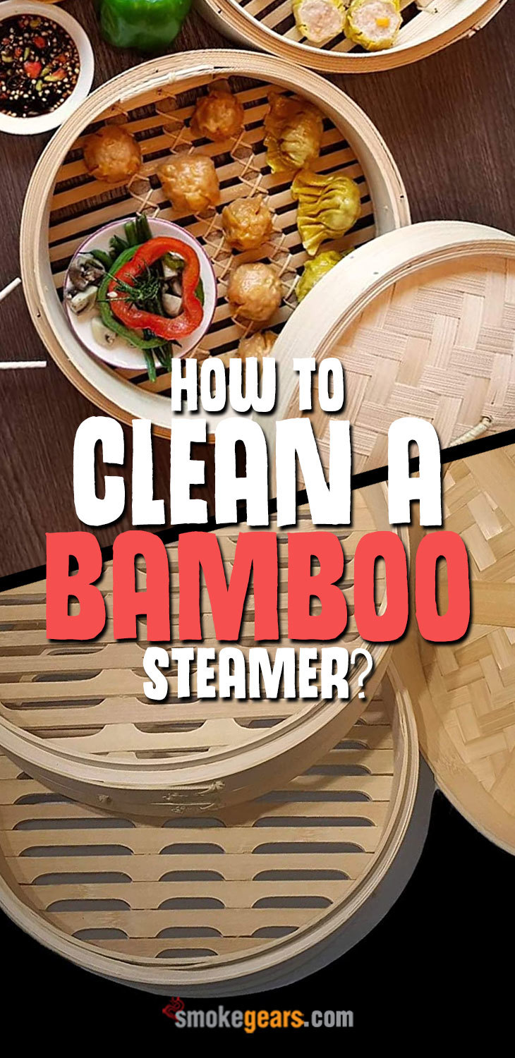 How to Clean a Bamboo Steamer