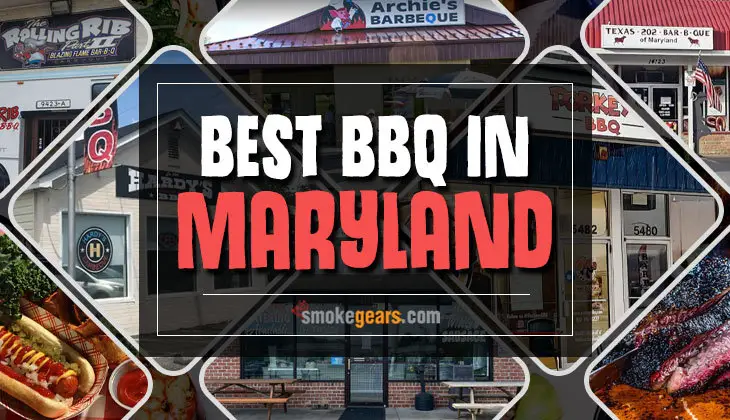 List of Top 25 Best BBQ in Maryland